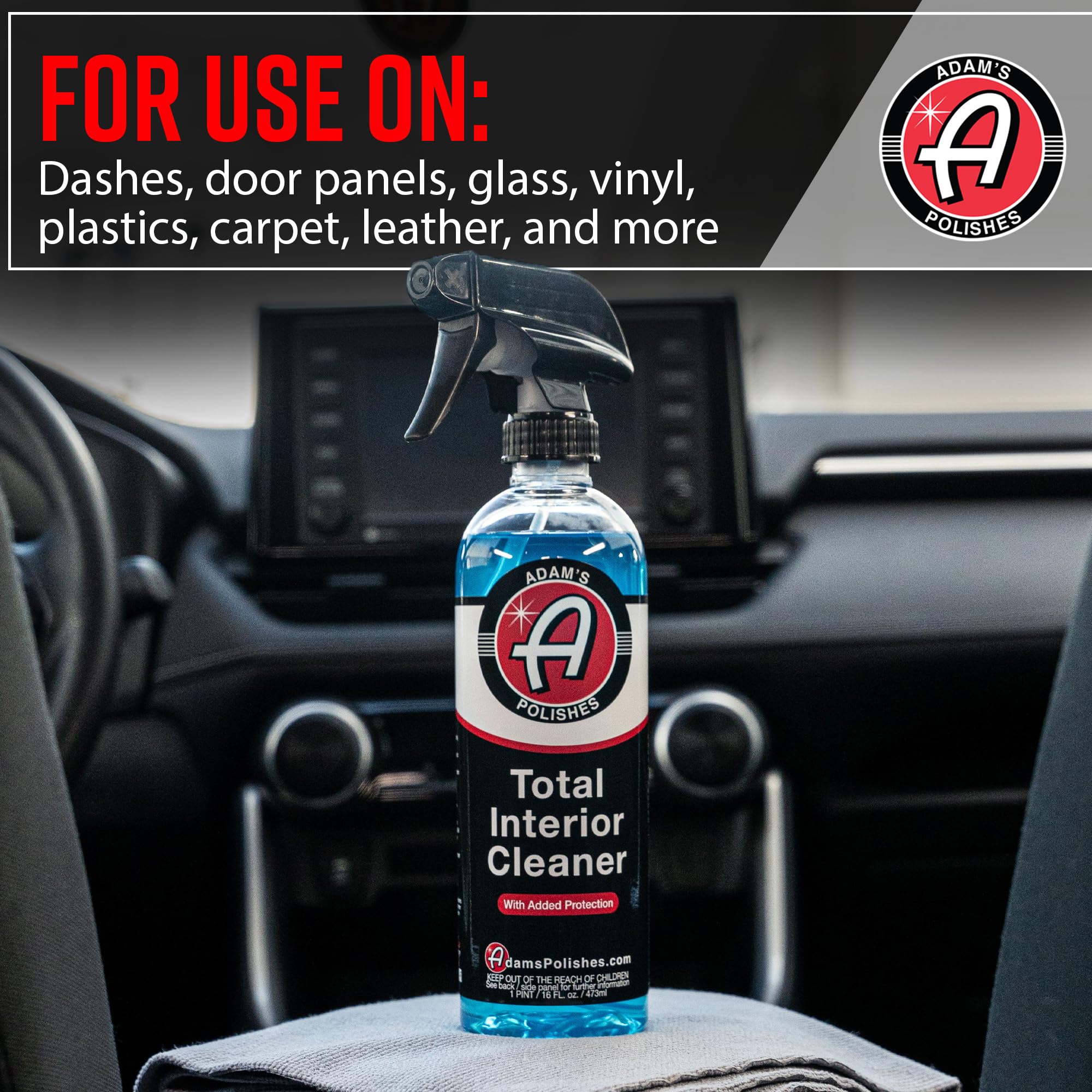 Adam's Polishes in a clean car interior highlighting showroom‑fresh results