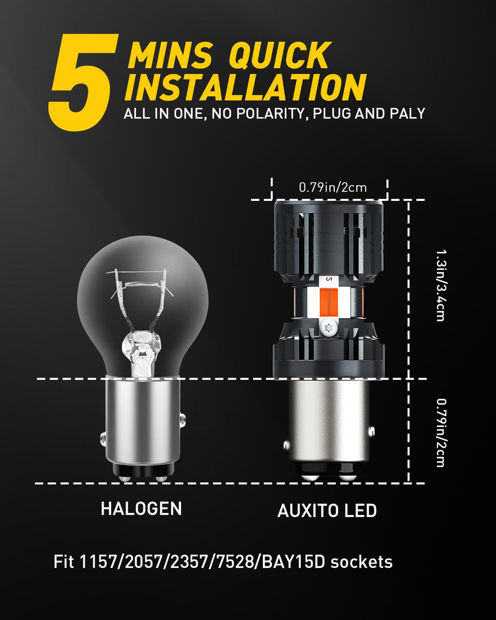 AUXITO size comparison with a halogen 1157 showing easy plug-and-play swap