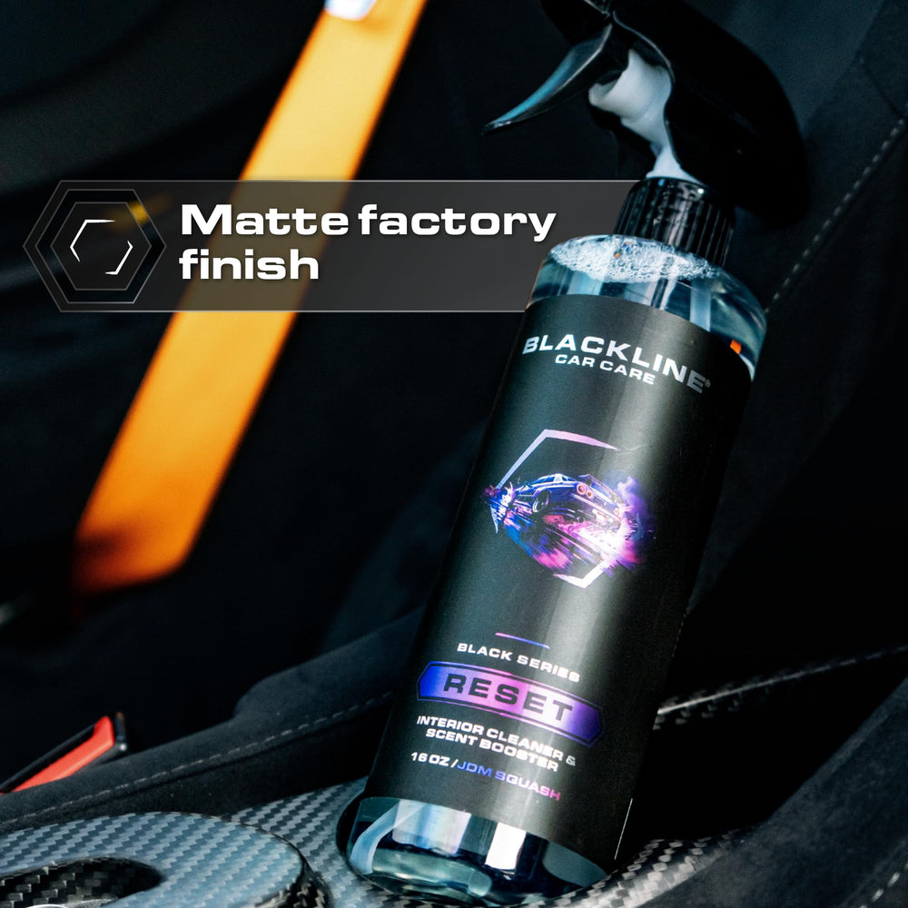 Blackline Reset used on dashboard showing no-residue matte finish benefit