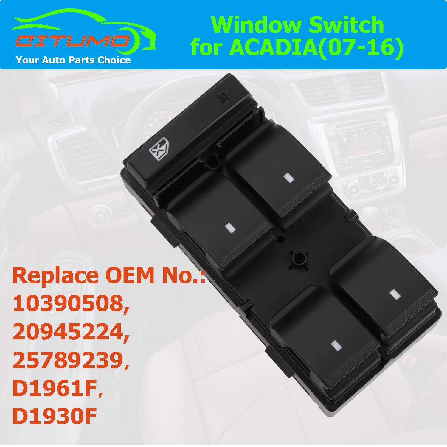 Citumo switch installed in GMC Acadia driver door showing restored control benefit: returns functionality