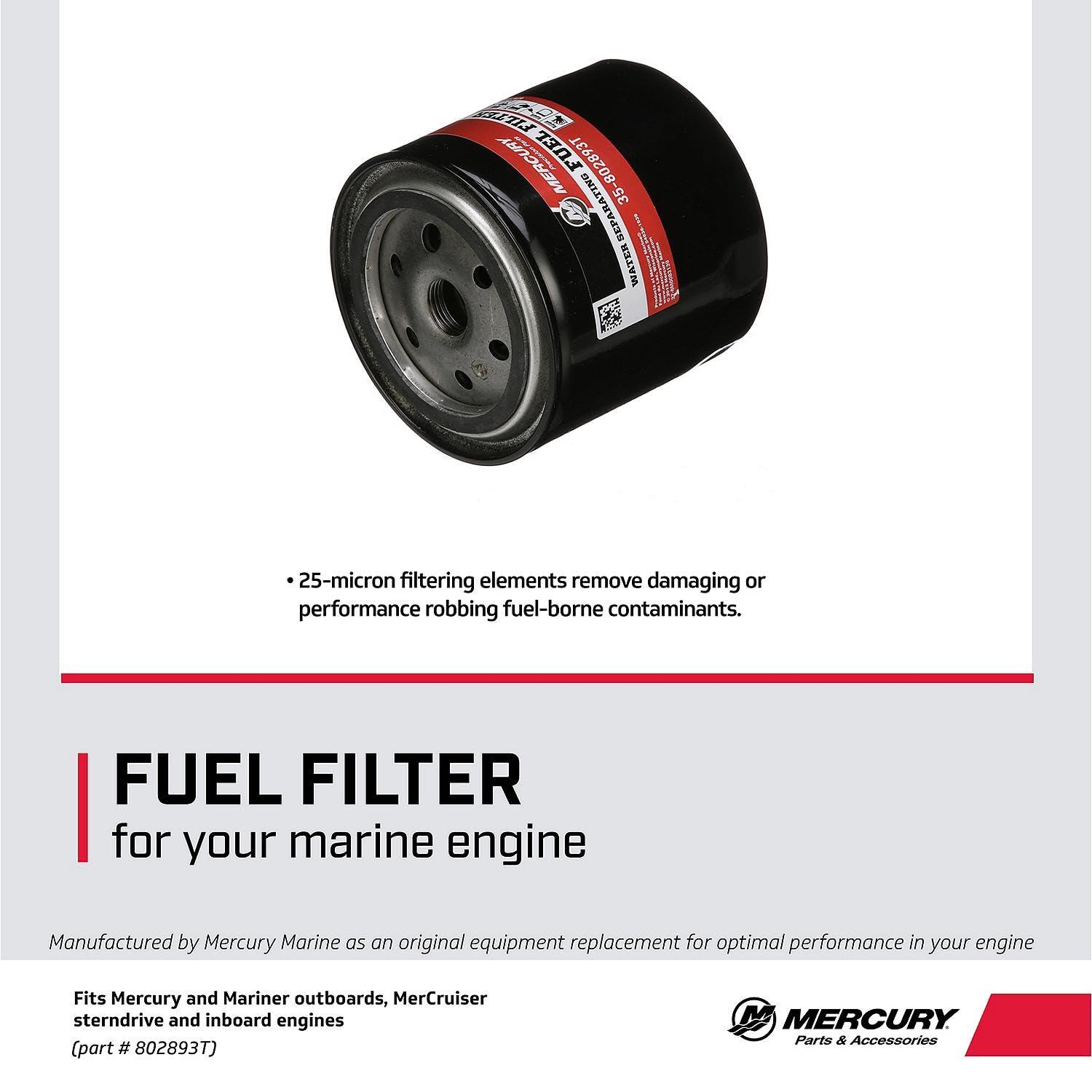 MERCURY 802893T installed on a remote-mount filter assembly demonstrating correct fit