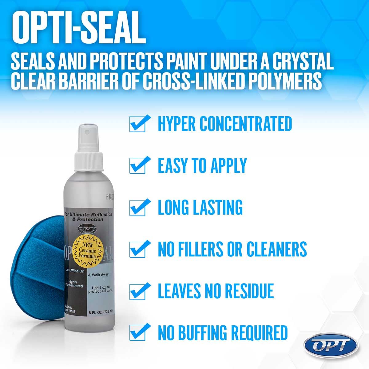 Optimum Opti-Seal thin polymer haze on paint demonstrating easy buffing benefit